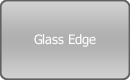 Glass Edge